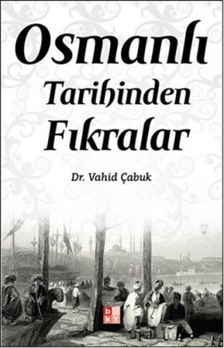 Kurye Kitabevi - Osmanlı Tarihinden Fıkralar