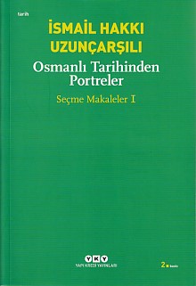 Kurye Kitabevi - Osmanlı Tarihinden Portreler Seçme Makaleler-1
