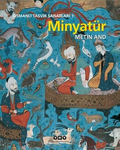 Kurye Kitabevi - Osmanlı Tasvir Sanatları 1 : Minyatür