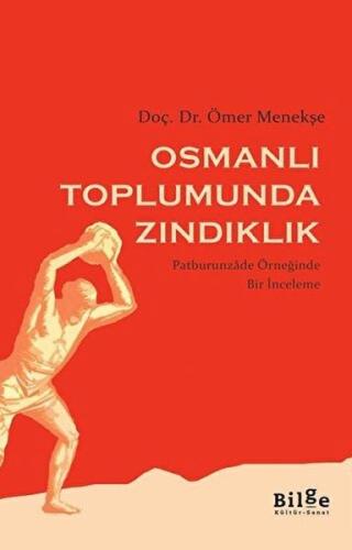 Kurye Kitabevi - Osmanlı Toplumunda Zındıklık
