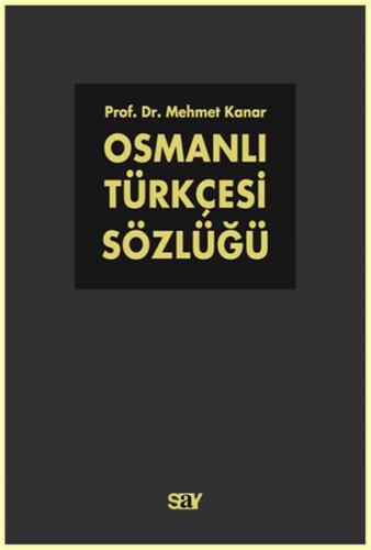 Kurye Kitabevi - Osmanlı Türkçesi Sözlüğü 2 Kitap Takım