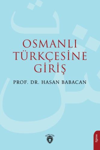 Kurye Kitabevi - Osmanlı Türkçesine Giriş