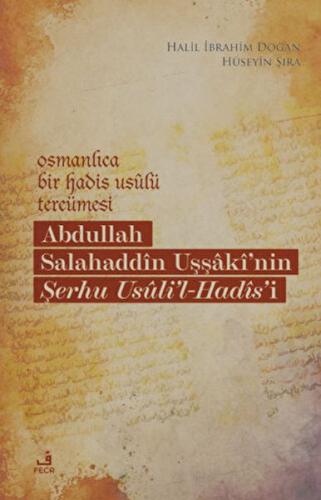 Kurye Kitabevi - Osmanlıca Bir Hadis Usulü Tercümesi: Abdullah Salahad