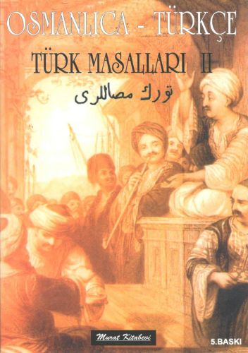 Kurye Kitabevi - Osmanlıca Türkçe Türk Masalları 2