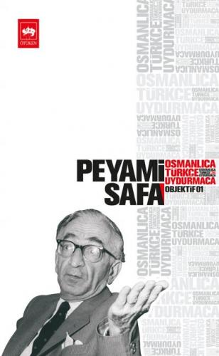 Osmanlıca,Türkçe,Uydurmaca (objektif:1)