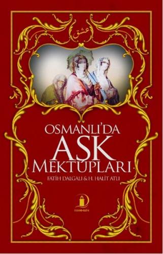 Kurye Kitabevi - Osmanlıda Aşk Mektupları
