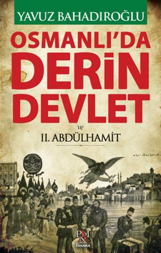 Kurye Kitabevi - Osmanlıda Derin Devlet ve 2. Abdülhamit