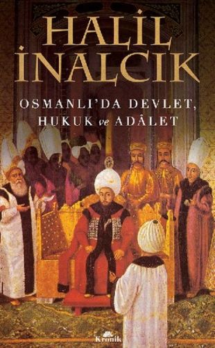 Kurye Kitabevi - Osmanlıda Devlet Hukuk ve Adalet