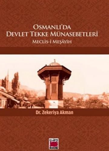 Kurye Kitabevi - Osmanlıda Devlet Tekke Münasebetleri