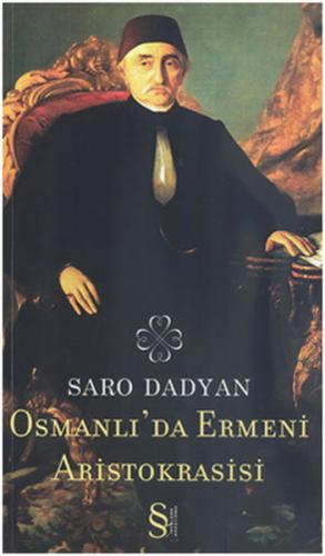 Kurye Kitabevi - Osmanlı'da Ermeni Aristokrasisi