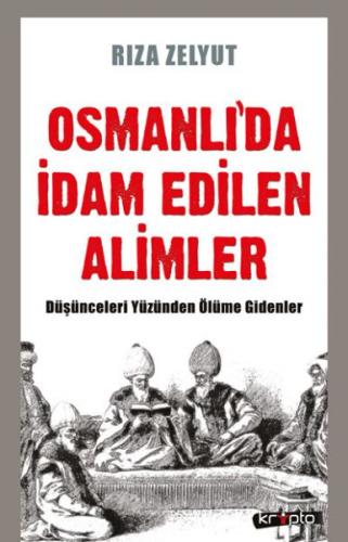 Kurye Kitabevi - Osmanlıda İdam Edilen Alimler