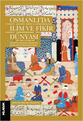 Kurye Kitabevi - Osmanlıda İlim ve Fikir Dünyası