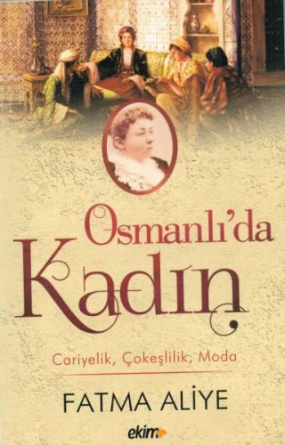 Kurye Kitabevi - Osmanlı'da Kadın
