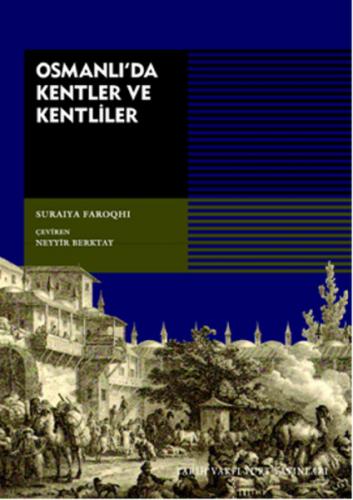 Kurye Kitabevi - Osmanlı'da Kentler ve Kentliler