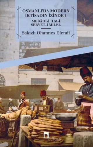 Kurye Kitabevi - Osmanlıda Modern İktisadın İzinde 1