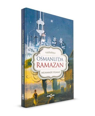 Kurye Kitabevi - Osmanlı'da Ramazan