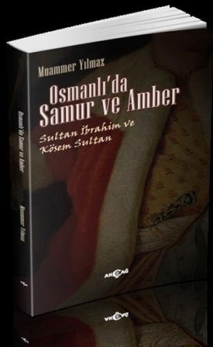 Kurye Kitabevi - Osmanlı'da Samur ve Amber
