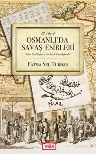 Kurye Kitabevi - Osmanlıda Savaş Esirleri