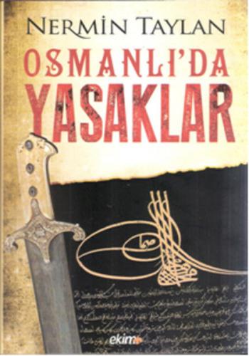 Osmanlı'da Yasaklar - Münzevi Kitabevi