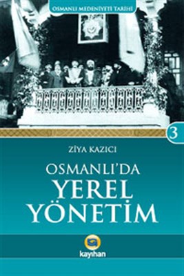 Kurye Kitabevi - Osmanlı'da Yerel Yönetim