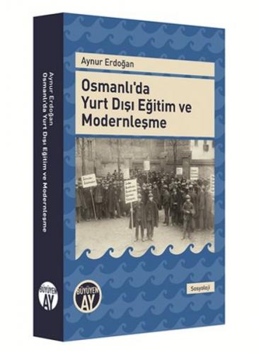 Kurye Kitabevi - Osmanlıda Yurt Dışı Eğitim ve Modernleşme
