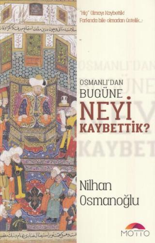 Kurye Kitabevi - Osmanlı'dan Bugüne Neyi Kaybettik