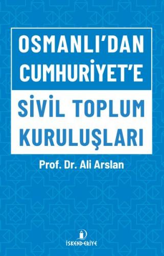 Kurye Kitabevi - Osmanlı'dan Cumhuriyet'e Sivil Toplum Kuruluşları