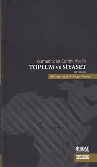 Kurye Kitabevi - Osmanlıdan Cumhuriyete Toplum ve Siyaset