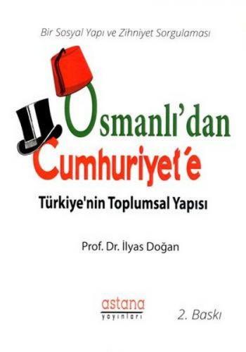 Kurye Kitabevi - Osmanlıdan Cumhuriyete Türkiyenin Toplumsal Yapısı
