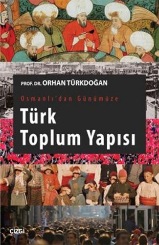 Kurye Kitabevi - Osmanlıdan Günümüze Türk Toplum Yapısı