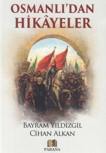 Kurye Kitabevi - Osmanlıdan Hikayeler
