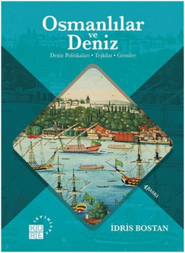 Kurye Kitabevi - Osmanlılar ve Deniz