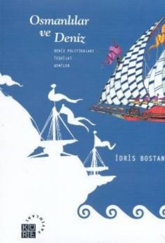 Kurye Kitabevi - Osmanlılar ve Deniz