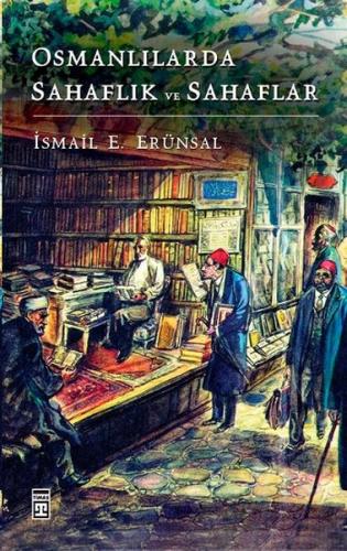 Kurye Kitabevi - Osmanlılarda Sahaflık ve Sahaflar
