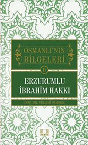 Kurye Kitabevi - Osmanlı'nın Bilgeleri 6 Erzurumlu İbrahim Hakkı