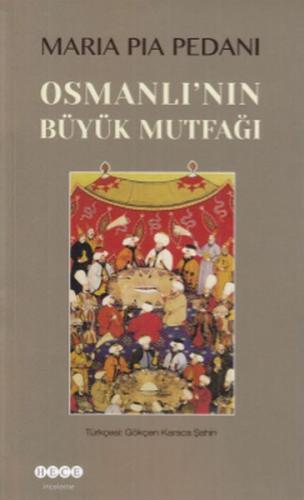 Kurye Kitabevi - Osmanlı'nın Büyük Mutfağı