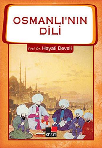 Kurye Kitabevi - Osmanlı'nın Dili