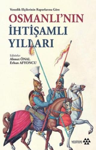 Kurye Kitabevi - Osmanlı'nın İhtişamlı Yılları