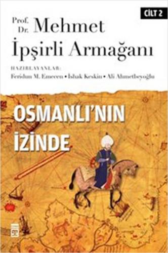 Kurye Kitabevi - Osmanlının İzinde 2