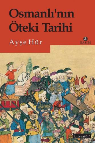 Kurye Kitabevi - Osmanlının Öteki Tarihi