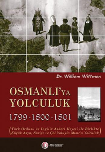 Kurye Kitabevi - Osmanlı'ya Yolculuk 1789 1800 1801
