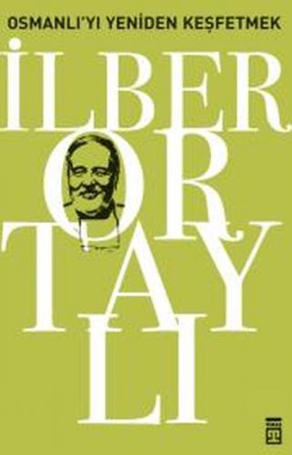 Osmanlı'yı Yeniden Keşfetmek - 1