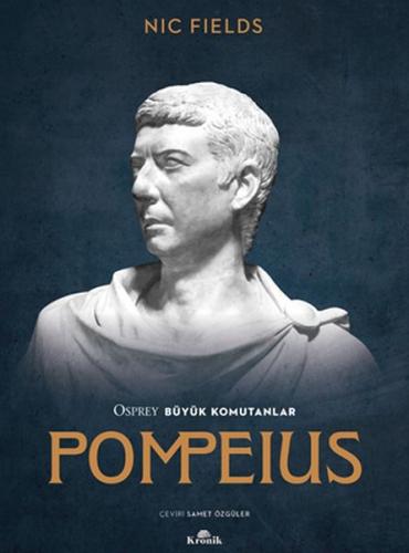 Kurye Kitabevi - Osprey Büyük Komutanlar Pompeius