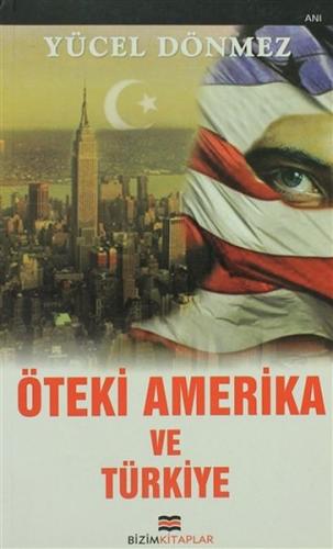 Kurye Kitabevi - Öteki Amerika ve Türkiye