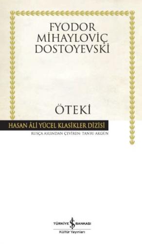 Öteki - Hasan Ali Yücel Klasikleri (Ciltli)