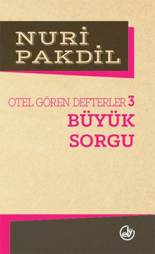 Otel Gören Defterler 3: Büyük Sorgu - Münzevi Kitabevi