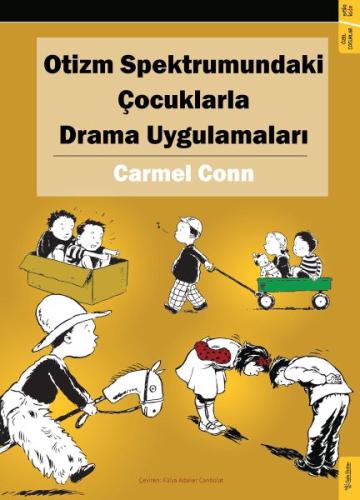 Kurye Kitabevi - Otizm Spektrumundaki Çocuklarla Drama Uygulamaları