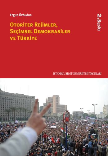 Kurye Kitabevi - Otoriter Rejimler, Seçimsel Demokrasiler ve Türkiye