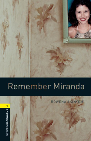Kurye Kitabevi - Oxford Bookworms 1 Remember Miranda