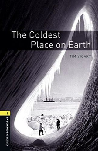 Kurye Kitabevi - Oxford Bookworms 1 The Coldest Place on Earth CD'li